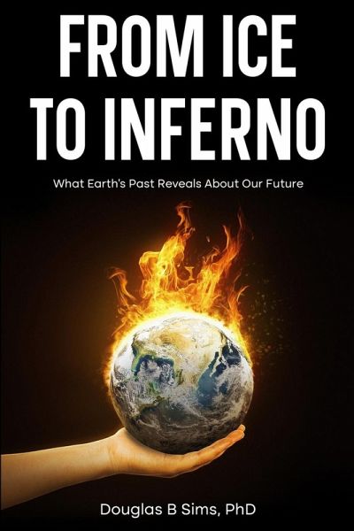 From Ice to Inferno From Ice to Inferno