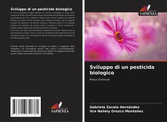 Sviluppo di un pesticida biologico - Zavala Hernández, Gabriela;Orozco Montañez, Ilce Nallely