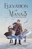 Elevation of Mana 3 Elevation of Mana 3