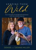 Keeping Them Wild Keeping Them Wild