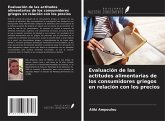 Evaluación de las actitudes alimentarias de los consumidores griegos en relación con los precios