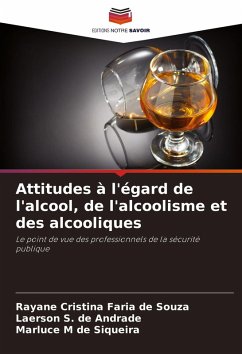 Cover Attitudes à l'égard de l'alcool, de l'alcoolisme et des alcooliques