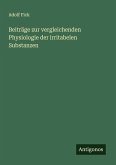 Beiträge zur vergleichenden Physiologie der irritabelen Substanzen Beiträge zur vergleichenden Physiologie der irritabelen Substanzen