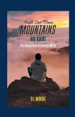Faith Can Move Mountains And Books