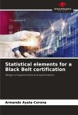 Statistical elements for a Black Belt certification