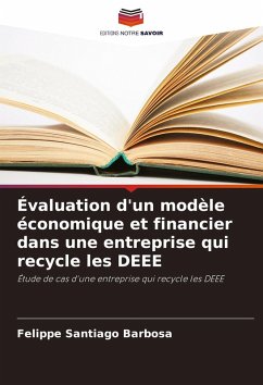 Évaluation d'un modèle économique et financier dans une entreprise qui recycle les DEEE - Santiago Barbosa, Felippe