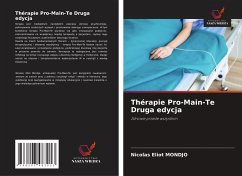 Thérapie Pro-Main-Te Druga edycja - Mondjo, Nicolas Eliot