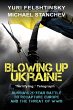 Blowing up Ukraine - Bild 1