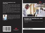 Access to healthcare and medicines