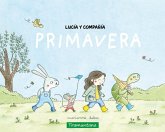 Lucía y compañía - primavera Lucía y compañía - primavera
