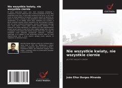 Cover Nie wszystkie kwiaty, nie wszystkie ciernie