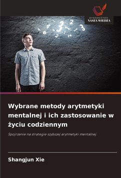 Cover Wybrane metody arytmetyki mentalnej i ich zastosowanie w ¿yciu codziennym
