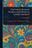 The Great Round World and What Is Going On In It The Great Round World and What Is Going On In It