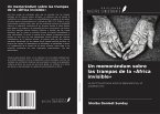 Un memorándum sobre las trampas de la 'África invisible'