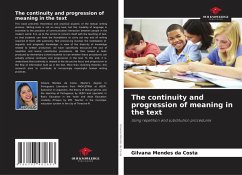 The continuity and progression of meaning in the text - Mendes da Costa, Gilvana