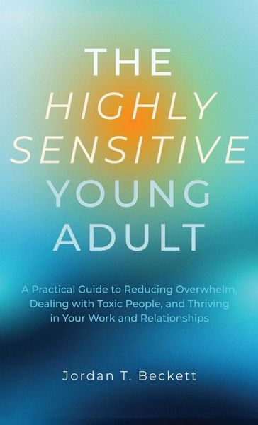 The Highly Sensitive Young Adult