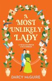 A Most Unlikely Lady A Most Unlikely Lady