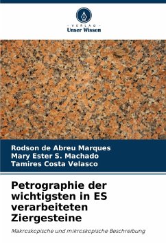 Cover Petrographie der wichtigsten in ES verarbeiteten Ziergesteine