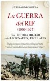 La Guerra del Rif (1909-1927)