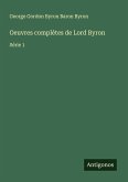 Oeuvres complètes de Lord Byron Oeuvres complètes de Lord Byron
