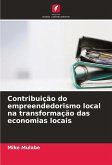 Contribuição do empreendedorismo local na transformação das economias locais