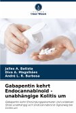 Gabapentin kehrt Endocannabinoid - unabhängige Kolitis um Gabapentin kehrt Endocannabinoid - unabhängige Kolitis um