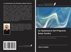La importancia del Programa Bolsa Família La importancia del Programa Bolsa Família