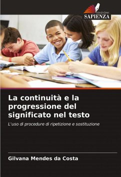 La continuità e la progressione del significato nel testo - Mendes da Costa, Gilvana