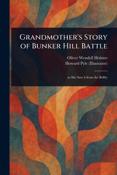 Cover Grandmother's Story of Bunker Hill Battle