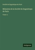 Mémoires de la Société de linguistique de Paris Mémoires de la Société de linguistique de Paris
