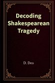 Decoding Shakespearean Tragedy