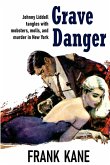 Grave Danger Grave Danger