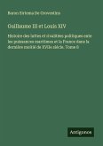 Guillaume III et Louis XIV