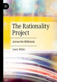 The Rationality Project The Rationality Project