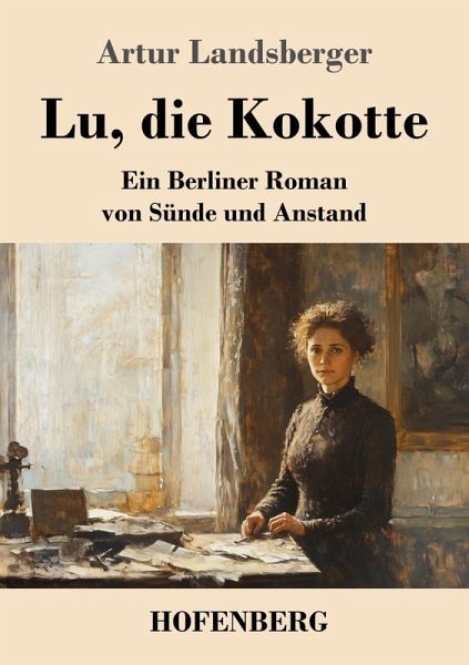 Lu, die Kokotte Lu, die Kokotte