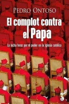 El complot contra el Papa
