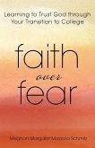 Faith Over Fear Faith Over Fear