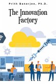 The Innovation Factory (eBook, ePUB) The Innovation Factory (eBook, ePUB)