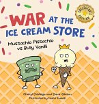 War at the Ice Cream Store (Collector's Edition) War at the Ice Cream Store (Collector's Edition)