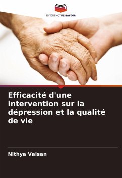 Efficacité d'une intervention sur la dépression et la qualité de vie - Valsan, Nithya