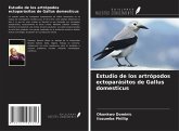 Estudio de los artrópodos ectoparásitos de Gallus domesticus Estudio de los artrópodos ectoparásitos de Gallus domesticus