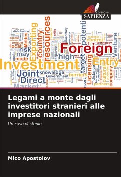 Cover Legami a monte dagli investitori stranieri alle imprese nazionali