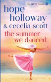 The Summer We Danced The Summer We Danced