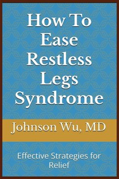 Cover How To Ease Restless Legs Syndrome