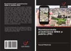 Rozmieszczenie przestrzenne WWA w pobli¿u JPRC