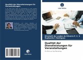 Qualität der Dienstleistungen für Veranstaltungen Qualität der Dienstleistungen für Veranstaltungen