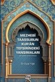 Mezhebi Taassubun Kuran Tefsirindeki Yansimalari Mezhebi Taassubun Kuran Tefsirindeki Yansimalari