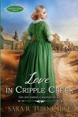 Love in Cripple Creek Love in Cripple Creek