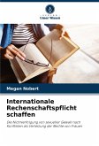 Internationale Rechenschaftspflicht schaffen Internationale Rechenschaftspflicht schaffen