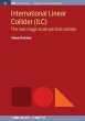 International Linear Collider (ILC) - Bild 1